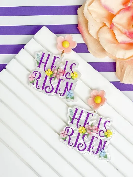 Prep Obsessed TL Earrings He Is Risen Acrylic Dangle Earrings